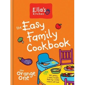 Ella's Kitchen: The Easy Family Cookbook | Ella's Kitchen (2017)