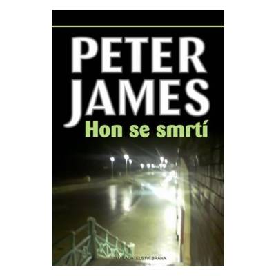 Hon se smrtí Peter James