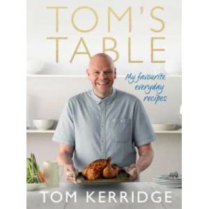 Tom's Table | KERRIDGE TOM (ISBN: 9781472909435)