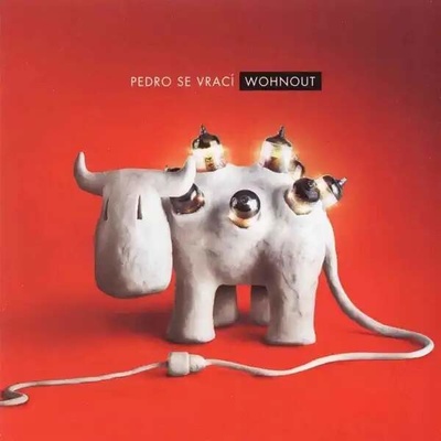 Wohnout - Pedro se vrací CD