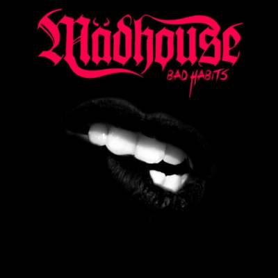 Bad Habits - Madhouse CD