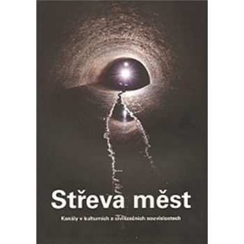 Střeva měst
