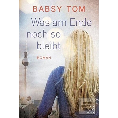 Was am Ende noch so Bleibt