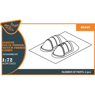 Clear Prop Gloster E28/39 Pioneer vacuum formed canopy for CP kits CP72001:CP72007 Accessories Clear Pro 1:72