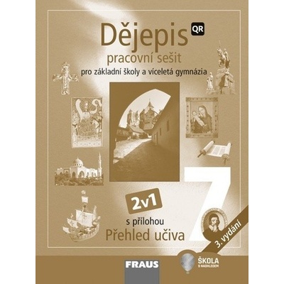 Dějepis 7 Pracovní sešit 2v1