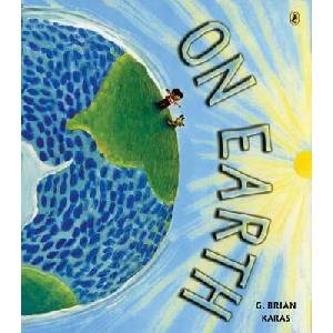 On Earth | G. Brian Karas (ISBN: 9780142410639)
