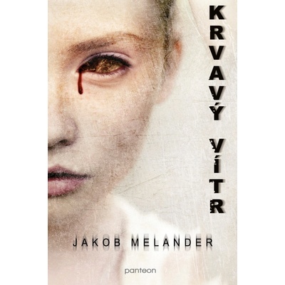 Krvavý vítr - Jakob Melander