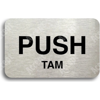 ACCEPT Tabulka SEM - TAM - typ 07 (80 x 50 mm) - stříbrná tabulka - černý tisk bez rámečku