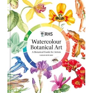 Rhs Watercolour Botanical Art | HOWARD SARAH (ISBN: 9781784729844)