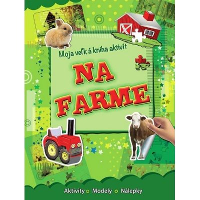 Na farme Moja veľká kniha aktivít -