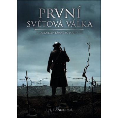 I. světová válka v dokumentární fotografii