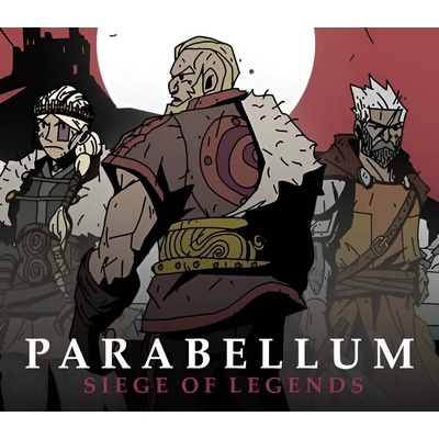 Parabellum: Siege Of Legends