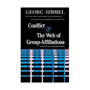 Conflict And The Web Of Group Affiliations | Georg Simmel (ISBN: 9780029288405)