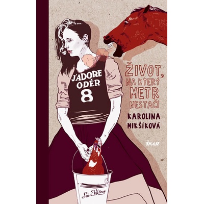 Život, na který metr nestačí - Karolina Mikšíková