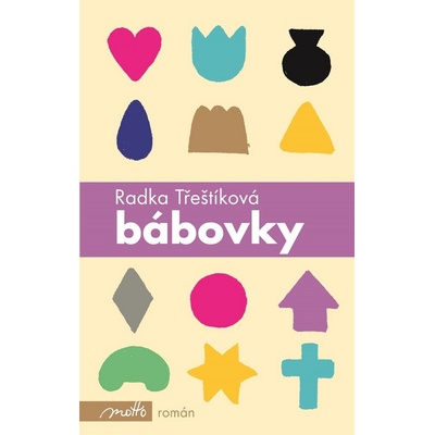 Bábovky Radka Třeštíková