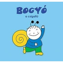 Bogyó, a csigafiú