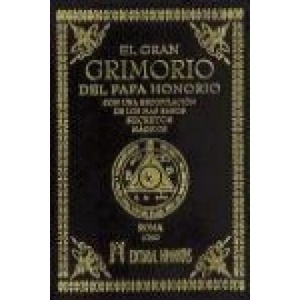 El gran grimorio del papa Honorio : con una recopilación de los más raros secretos mágicos | Papa Honorio (ISBN: 9788479101947)