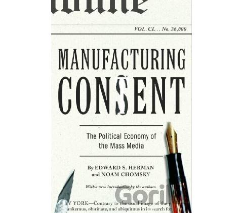 Manufacturing Consent