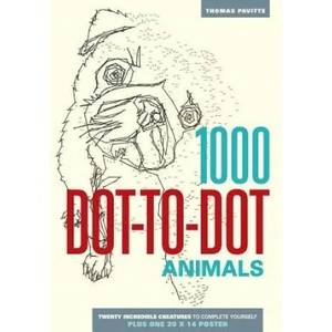 1000 Dot-To-Dot: Animals | Thomas Pavitte (ISBN: 9781626860858)