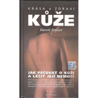 Krása a zdraví kůže - Bresser Harald