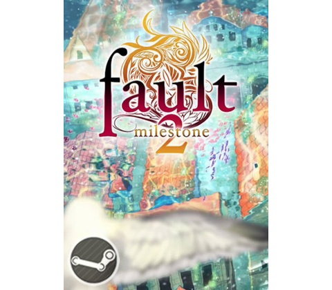 Fault milestone two side:above