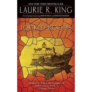 Locked Rooms | Laurie R King (ISBN: 9780553386387)