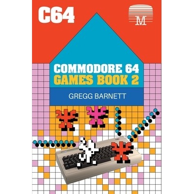 Commodore 64 Games Book 2 Barnett GreggPaperback