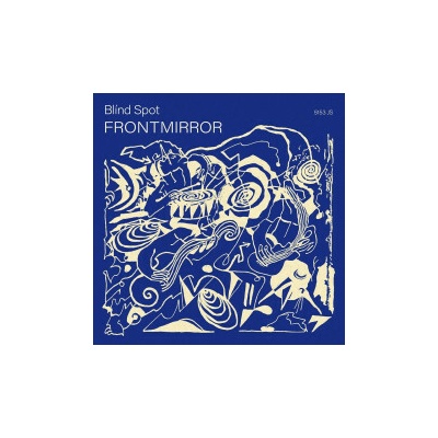 Philipp Wisser's Blind Spot - Front Mirror CD