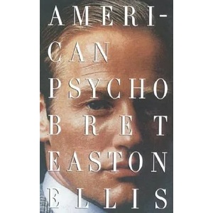 American Psycho | Bret Easton Ellis (1999)