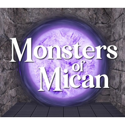 Monsters of Mican