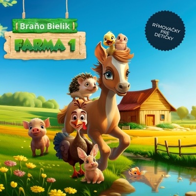 Rozprávková krajina Farma 1 - Rýmovačky pre detičky