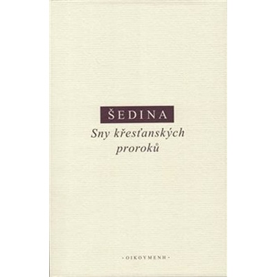 Sny křesťanských proroků