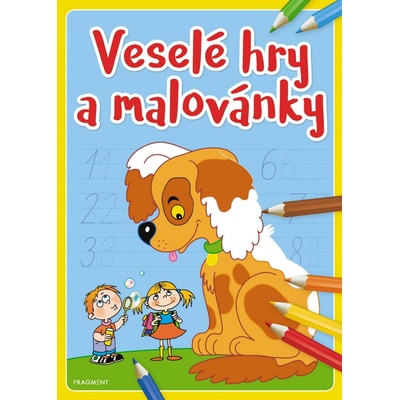 Fragment VESELÉ HRY A MALOVÁNKY