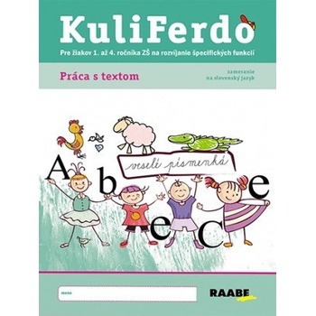 Kuliferdo - práca s textom