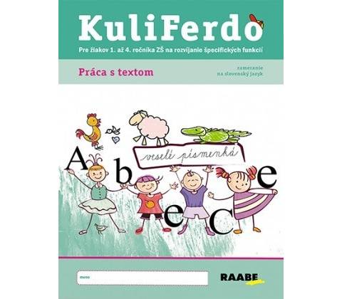 Kuliferdo - práca s textom