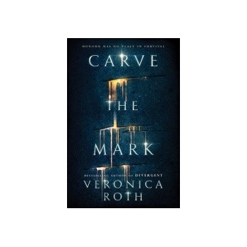 Carve The Mark - Roth Veronica