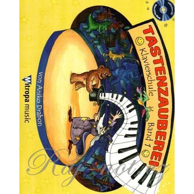 Tastenzauberei Band 1 + CD Aniko Drabon