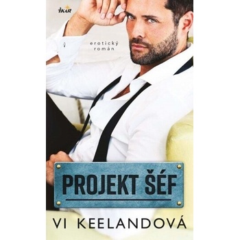PROJEKT: Šéf