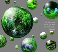 Nature Aquarium Complete Works 1985-2009 - Amano Takashi