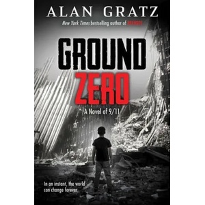 Ground Zero | GRATZ ALAN (ISBN: 9781338245752)