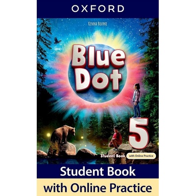 Blue Dot 5 Student´s Book with Online practice
