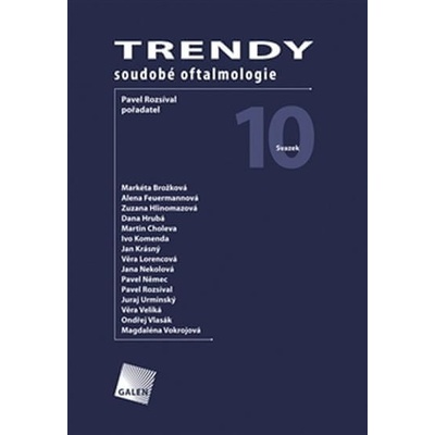 Trendy soudobé oftalmologie. Svazek 10