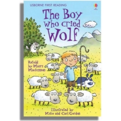 First Reading 3: The Boy Who Cried Wolf - M. Mackinnon