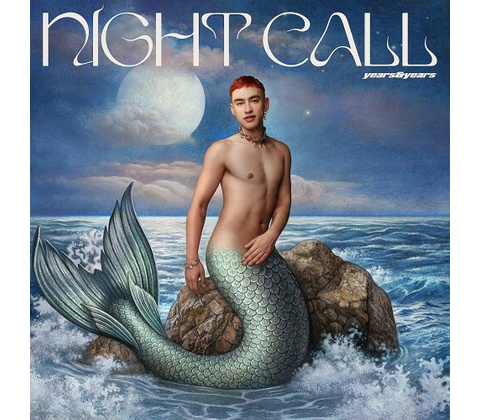 YEARS & YEARS - NIGHT CALL CD