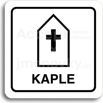 ACCEPT Piktogram kaple - bílá tabulka - černý tisk