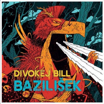 Divokej Bill - Bazilišek LP