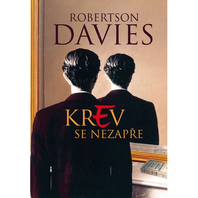 Krev se nezapře - Robertson Davies