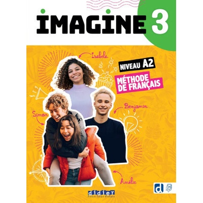 Imagine 3 - niv. A2.2 - Livre + didierfle.app (Marie-Noëlle Cocton,Camille Dereeper,Florence Guemas,Albane Léonard)(Brožovaná)