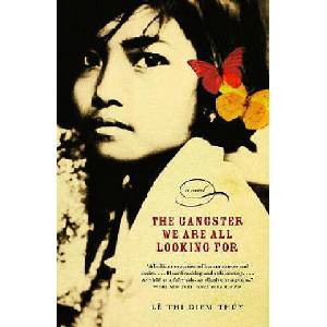 The Gangster We Are All Looking for | Thi Diem Thuy Le (ISBN: 9780375700026)