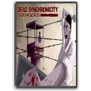 Dead Synchronicity: Tomorrow Comes Today